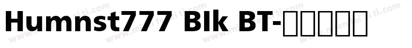 Humnst777 BIk BT字体转换
